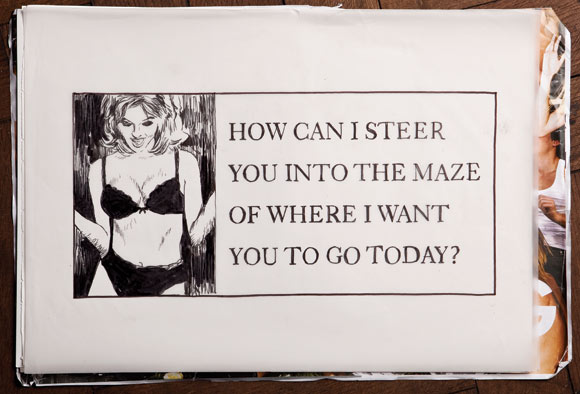 How Can I Steer You Into The Maze Of Where I Want You To Go Today